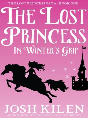 cover image of The Lost Princess in Winter's Grip
